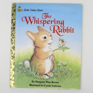 Children's Book, Little Golden Book, The Whispering Rabbit, Hardcover, Vintage 1997