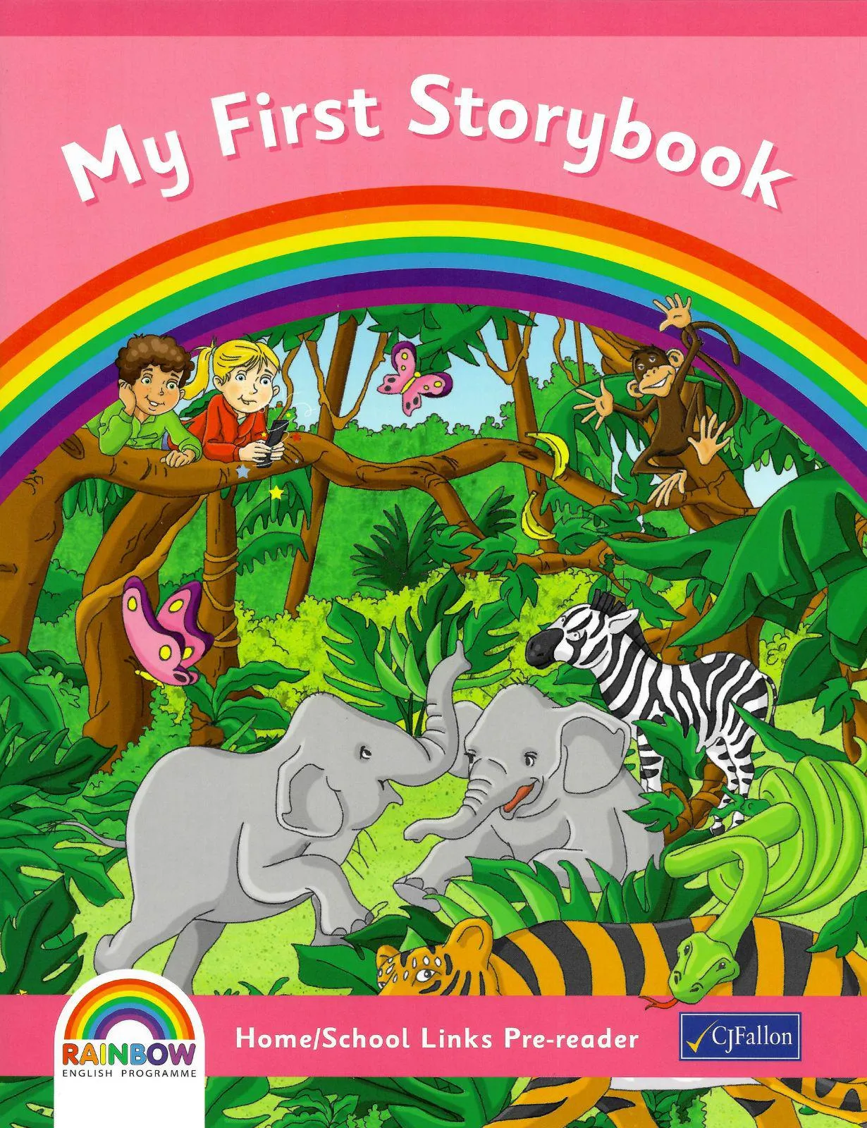 Rainbow - My First Storybook (Home/School Links Pre-Reader)